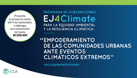 Abierta la convocatoria para el nuevo ciclo de subvenciones del programa EJ4Climate: dos millones de dólares disponibles para ayudar a la resiliencia climática de las comunidades Convocatoria