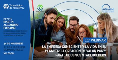 La empresa consciente y la vida en el planeta: la creación de valor por y para todos los stakeholders