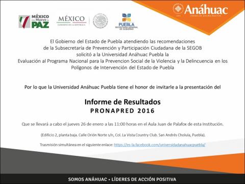 “Resultados de la Evaluación a las Acciones PRONAPRED 2016”